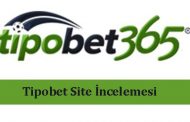 Tipobet Site İncelemesi