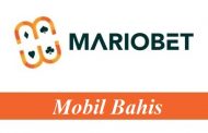 Mariobet Mobil Bahis