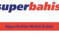 Süperbahis Mobil Bahis