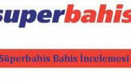 Süperbahis Bahis İncelemesi