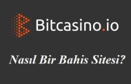 Bitcasino.io Nasıl Bir Bahis Sitesi?