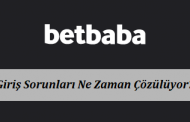 Betbaba Giriş Sorunları Ne Zaman Çözülüyor?