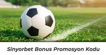 Sinyorbet Bonus Promosyon Kodu