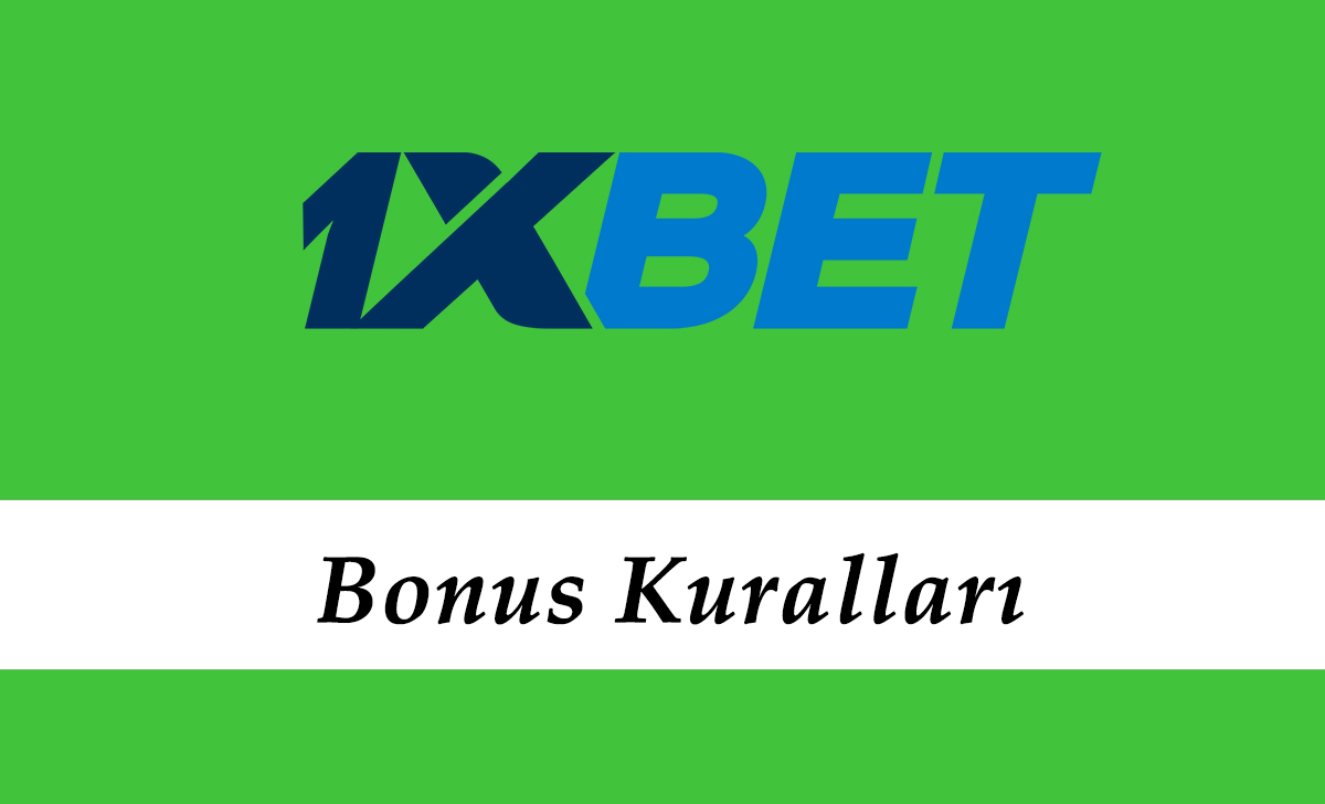 1xbet Bonus Kuralları