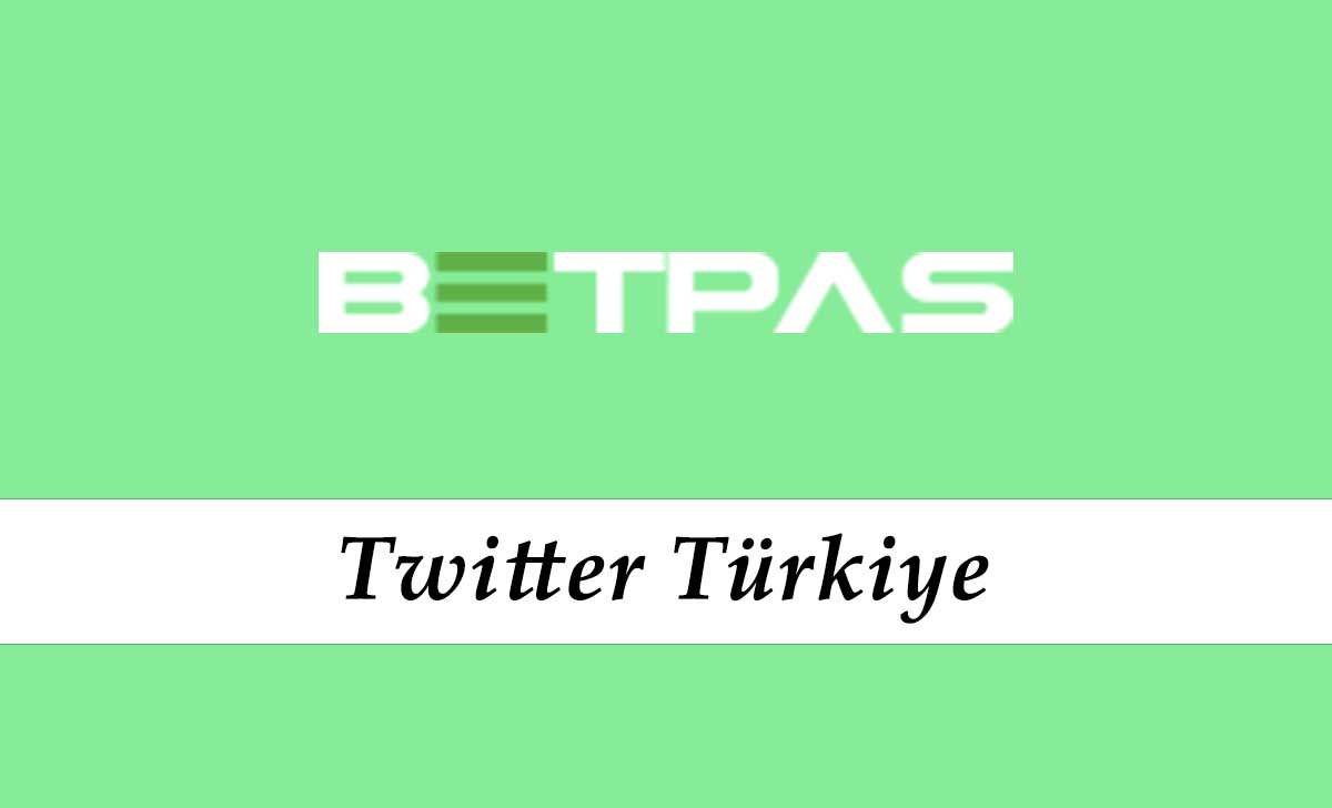 Betpas Türkiye Twitter