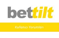 Bettilt Kullanıcı Yorumları