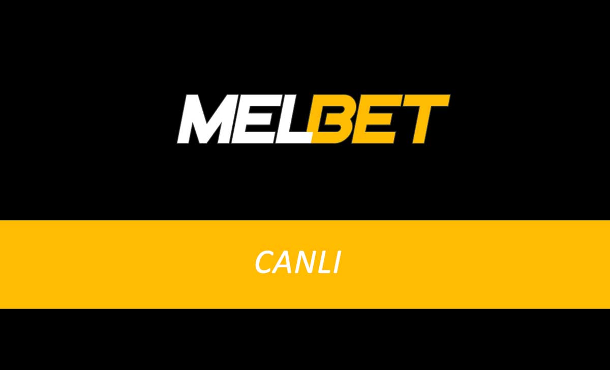 Melbet Canlı