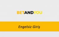BetandYou Engelsiz Giriş