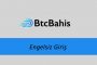 BetandYou Engelsiz Giriş