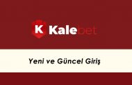 Kalebet Yeni ve Güncel Giriş