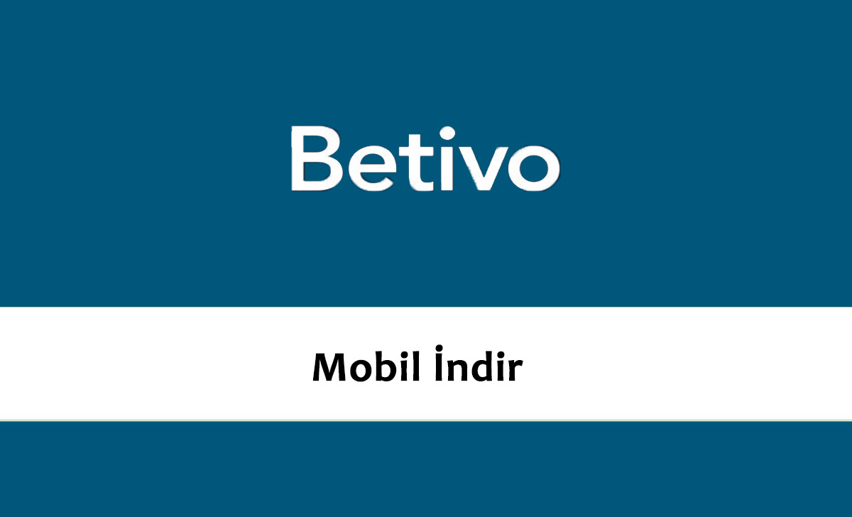 Betivo Mobil İndir