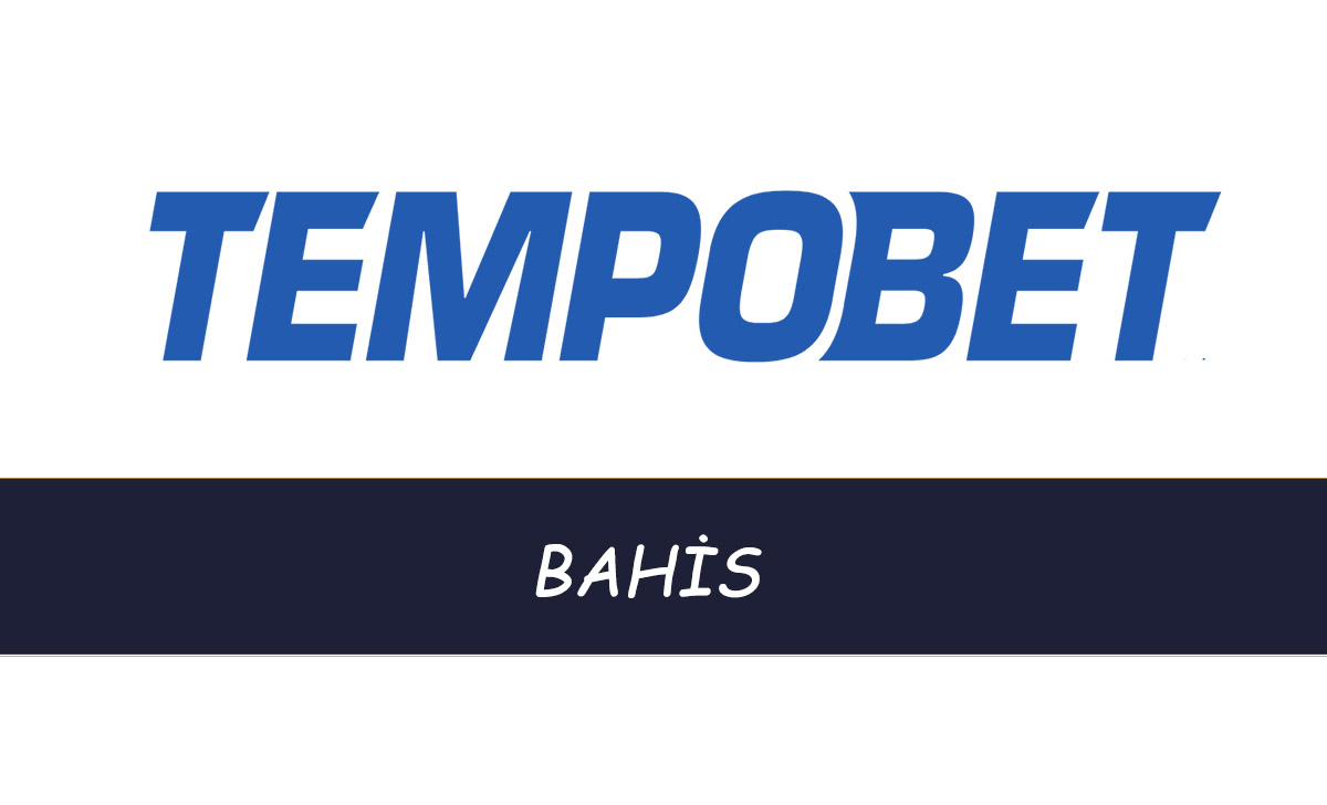 Tempobet Bahis