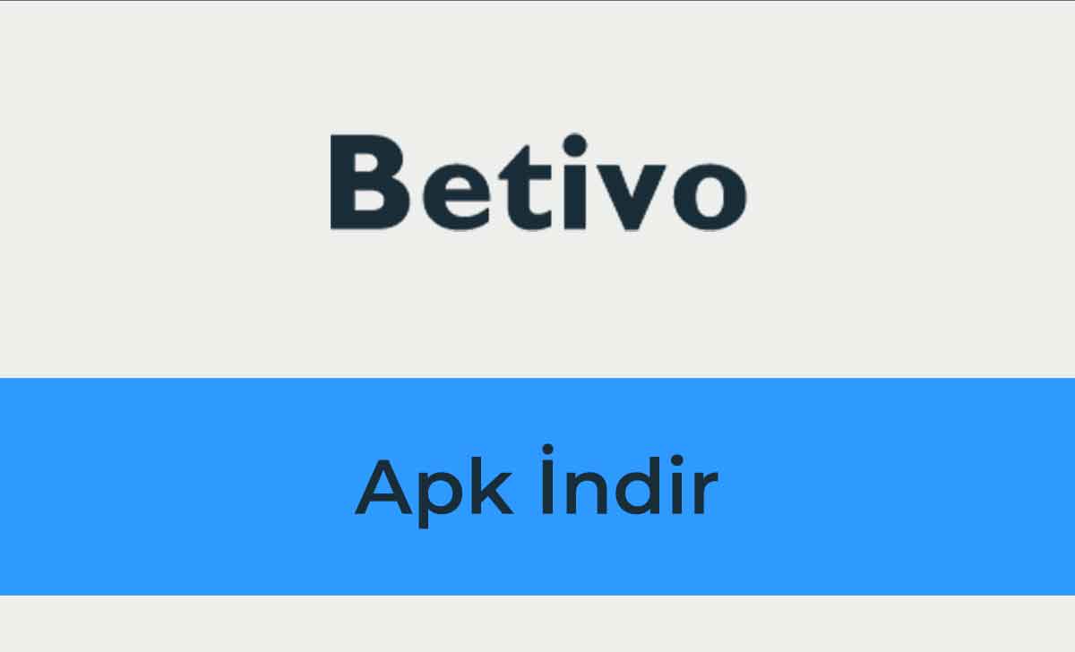 Betivo Apk İndir